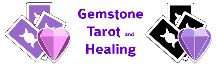 Gemstone, Tarot and Healing Mission Statement