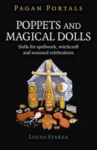 Pagan Portals - Poppets & Magical Dolls