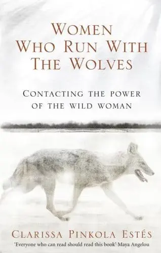 Women Who Run with The Wolves